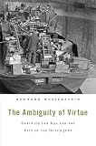 The ambiguity of virtue : Gertrude van Tijn and the fate of the Dutch Jews