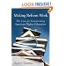 Making Reform Work: The Case for Transforming American Higher Education