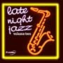 Late Night Jazz Volume 2