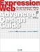 Expression Web アドバンスドデザインガイド (Web Designing BOOKS)