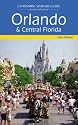 Orlando and Central Florida (Landmark Visitors Guide)