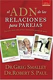 El ADN de las Relaciones para Parejas (Smalley Franchise Products - DNA)