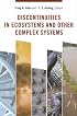 Discontinuites in Ecosystems and Other Complex Systems (Complexity in Ecological Systems)