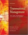 Transnational Management: Text, Cases & Readings in Cross-Border Management