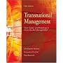 Transnational Management: Text, Cases & Readings in Cross-Border Management