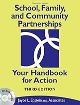 School, Family, and Community Partnerships: Your Handbook for Action