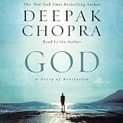 God: A Story of Revelation | [Deepak Chopra]