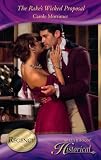 The Rake's Wicked Proposal (Historical Romance HB)