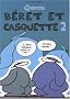 B�ret et Casquette, Tome 2 :