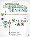 Introducing Criminological Thinking: Maps, Theories, and Understanding