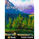 Oil Painting Basics: The Video Guide ~ Stephanie Sachs