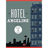 hotel angeline a novel in 36 voices
