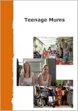 Teenage Mums