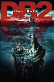 Dead Bait 2 : Horror Anthology