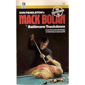 Baltimore Trackdown (Mack Bolan: the Executioner) Don Pendleton