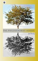 Click to Download Free Kindle Book -> The Philodendrist Heresy