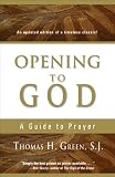 Image of Opening to God: A Guide to Prayer