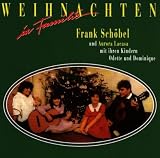 Weihnachten in der Familie - Frank Sch&ouml;bel