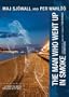 The Man Who Went Up in Smoke (A Martin Beck Police Mystery) [Library Binding]