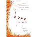 The Burn Journals