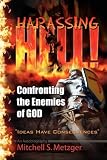 Harassing Hell: Confronting the Enemies of God