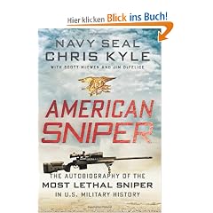 American Sniper: The Autobiography of the Most Lethal Sniper in U.S. Military History