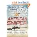 American Sniper: The Autobiography of the Most Lethal Sniper in U.S. Military History