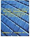The Therapist's Clinical Guide to Online Counseling and Telephone Counseling: The Definitive Training Guide for Clinical Practice