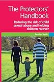 The protectors' handbook