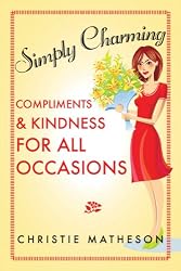 Simply Charming: Compliments and Kindness for All Occasions