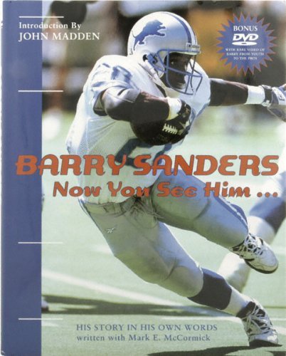 Barry Sanders Autographed Copy of his Authorized Autobiography Now You See Him... Hardcover Book with CD Rom