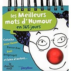 Les meilleurs mots d'humour en 365 jours
