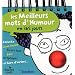 Les meilleurs mots d'humour en 365 jours