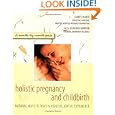 Holistic Pregnancy and Childbirth by James Marti