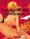 Das Schiff der Verrückten