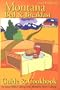 Montana Bed and Breakfast Guide & Cookbook