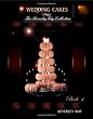 Wedding Cakes: The Beverley Way Collection