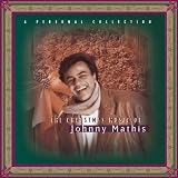 The Christmas Music of Johnny Mathis: A Personal Collection ~ Johnny Mathis