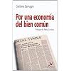Por una econom�a del bien com�n