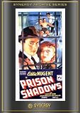 Prison Shadows
