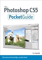 The Photoshop CS5 Pocket Guide (Peachpit Pocket Guide)
