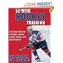 52-Week Hockey Training (52-Week Sport Training Series)