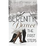 serenity dance the first steps