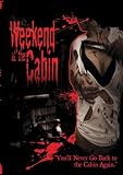 Weekend at the Cabin