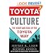 Toyota Culture: The Heart and Soul of the Toyota Way