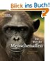Die Welt der Menschenaffen