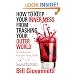 How to Keep Your Inner Mess From Trashing Your Outer World: Creating Peace from Your Inner Chaos