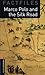 Oxford Bookworms Factfiles: Marco Polo and the Silk Road: Level 2: 700-Word Vocabulary (Oxford Bookworms Library Factfiles, Stage 2)