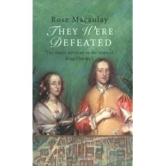 They Were Defeated: The Classic Novel Set in the Reign of King Charles I
