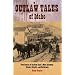 Outlaw Tales of Idaho: True Stories of the Gem State's Most Infamous Crooks, Culprits, and Cutthroats